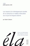 Robert Galisson - Etudes de Linguistique Appliquée N° 155, Juillet-septembre 2009 : Les ressorts d'un développement durable de la recherche en matière d'éducation aux et par les langues-cultures.