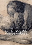 Christian Lucas Hart Nibbrig - Esthétique des fins dernières.