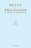 Michel Casevitz et Philippe Moreau - Revue de philologie, de littérature et d'histoire anciennes N° 85 fascicule 2/2011 : .