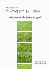 Hermann von Pückler-Muskau - Petite revue de parcs anglais.