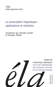 Danielle Candel - Etudes de Linguistique Appliquée N° 3/2018 : La prescription linguistique : - Applications et réactions.