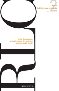 Pierre Brunel et Véronique Gély - Revue de littérature comparée N° 370, avril-juin 2019 : Zofia Romanowicz, la plus française des écrivains polonais du XXe siècle.