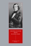Théophile Silvestre - Histoire des artistes vivants.