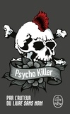  Anonyme - Psycho killer.