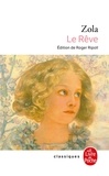 Emile Zola - Les Rougon-Macquart Tome 16 : Le Rêve.