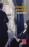 François Mauriac - Genitrix.