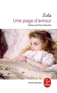 Emile Zola - Les Rougon-Macquart Tome 8 : Une Page d'amour.