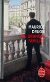 Maurice Druon - La Fin Des Hommes. Tome 1, Les Grandes Familles.
