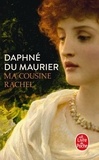 Daphné Du Maurier - Ma Cousine Rachel.