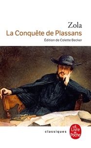 Emile Zola - Les Rougon-Macquart Tome 4 : La conquête de Plassans.