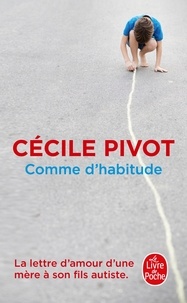 Cécile Pivot - Comme d'habitude.