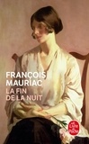 François Mauriac - La Fin de la nuit.