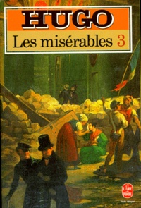 Victor Hugo - Les Miserables. Tome 3.