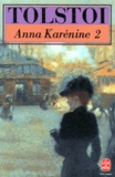 Léon Tolstoï - Anna Karenine. Tome 2.