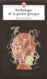 Robert Brasillach - Anthologie de la poésie grecque.