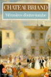 François-René de Chateaubriand - Memoires D'Outre-Tombe. Tome 3.