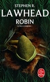 Stephen R Lawhead - Le roi Corbeau Tome 1 : Robin.