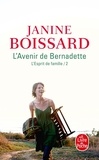 Janine Boissard - L'Esprit de famille Tome 2 : L'Avenir de Bernadette.