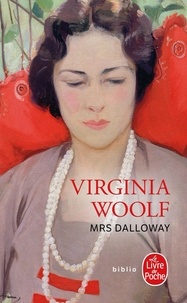 Virginia Woolf - Mrs Dalloway.