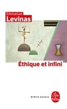 Emmanuel Levinas - Ethique et infini - Dialogues avec Philippe Nemo.
