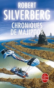 Robert Silverberg - Chroniques de Majipoor.