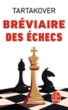 Xavier Tartakover - Bréviaire des échecs.