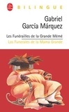 Gabriel Garcia Marquez - Les funérailles de la grande mémé.