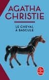 Agatha Christie - Le cheval à bascule.