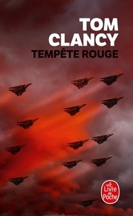 Tom Clancy - Tempête rouge.