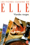 Yves Jannes et  Collectif - Fiches-Cuisine De Elle. Viandes Rouges.
