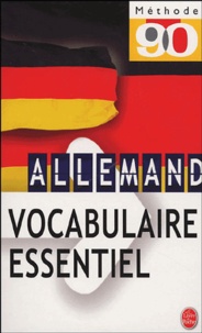Martine Dinard et Paul Thiele - Vocabulaire essentiel de l'allemand.