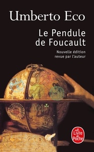 Umberto Eco - Le pendule de Foucault.