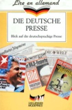 Irène Tiesset et Jean-Luc Tiesset - Die Deutsche Presse - Blick auf die deutschsprachige Presse.