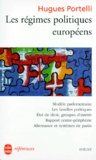 Hugues Portelli - Les Regimes Politiques Europeens. Etude Comparative.