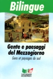 Matilde Serao et Giovanni Verga - Gente e paesaggi del Mezzogiorno.