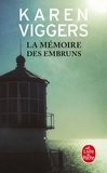 Karen Viggers - La mémoire des embruns.