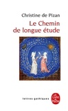 Christine de Pizan - Le Chemin De Longue Etude.