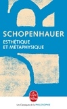 Arthur Schopenhauer - Esthétique et métaphysique.