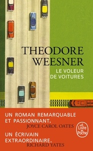 Theodore Weesner - Le voleur de voitures.