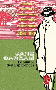 Jane Gardam - Le Maître des apparences.