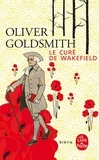 Oliver Goldsmith - Le curé de Wakefield.