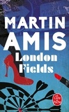 Martin Amis - London Fields.