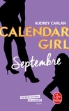 Audrey Carlan - Calendar Girl  : Septembre.