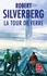 Robert Silverberg - La tour de verre.