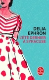 Delia Ephron - L'été dernier à Syracuse.