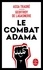 Assa Traoré et Geoffroy de Lagasnerie - Le Combat Adama.