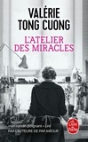 Valérie Tong Cuong - L'atelier des miracles.