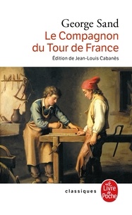George Sand - Le Compagnon du Tour de France.