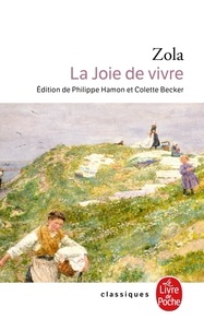 Emile Zola - Les Rougon-Macquart Tome 12 : La Joie de vivre.