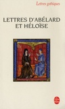 Pierre Abélard - Lettres d'Abélard et Héloïse.